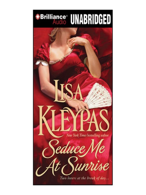 Title details for Seduce Me at Sunrise by Lisa Kleypas - Available